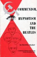 Communism, Hypnotism & The Beatles